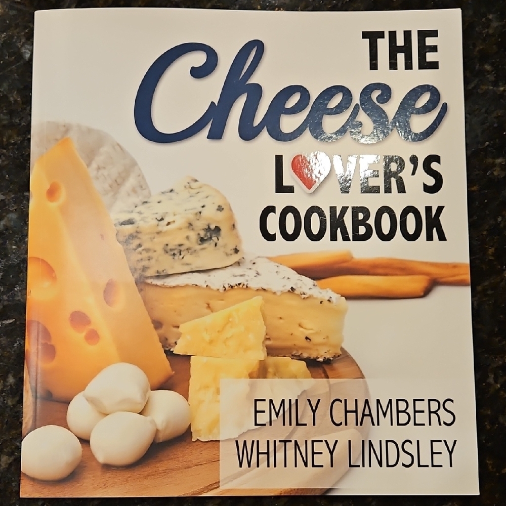 The Cheese Lover's Cookbook